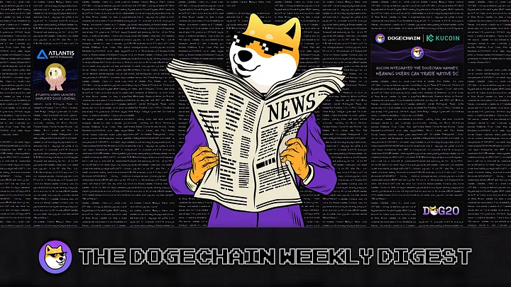 Dogechain DC Digest - Dogecoin DOGE