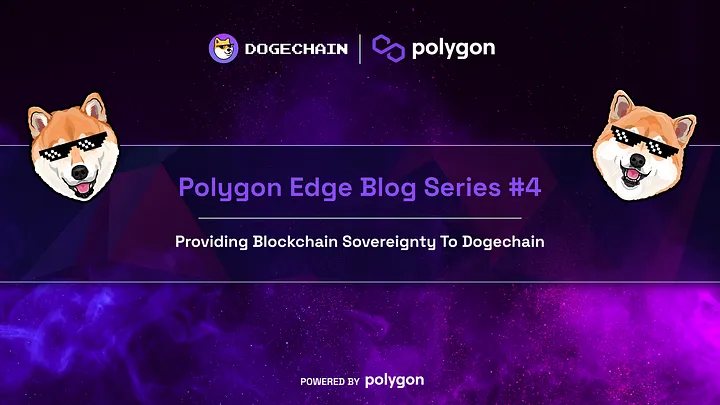 Polygon Edge - Dogechain DC