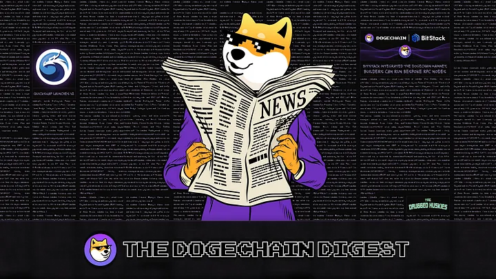Dogechain DC Digest - DOGE Dogecoin DeFi NFTs